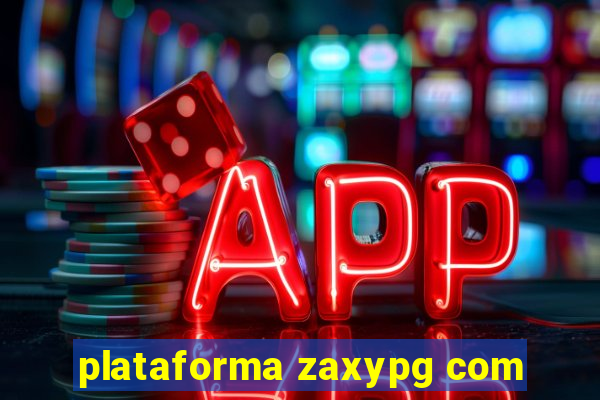 plataforma zaxypg com